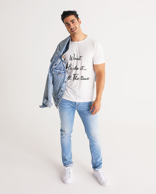 Kadobe Want He Do It All The Time Short Sleeve Crew Neck T Shirt
