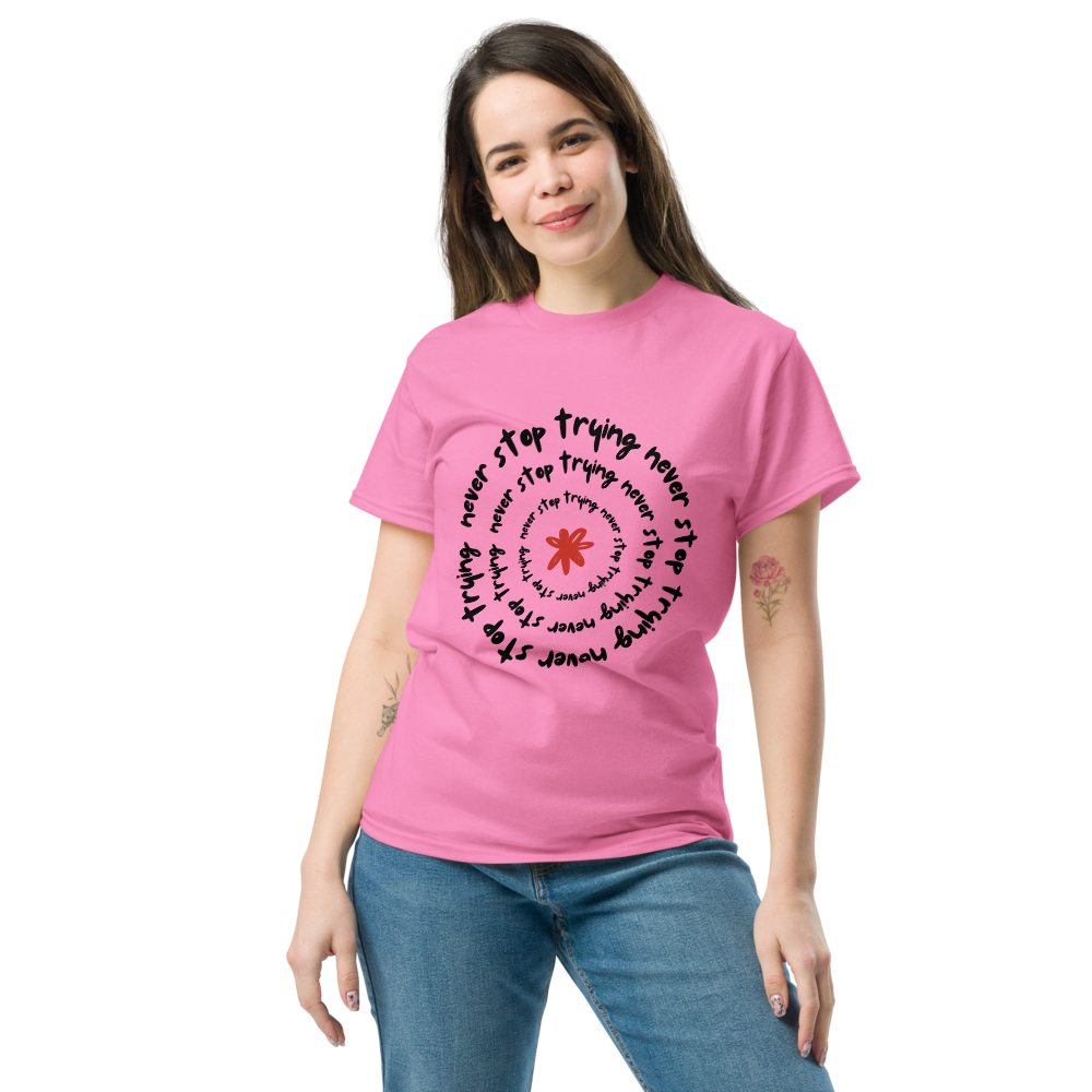 Comfortable Women's Motivational T-Shirt Never Stop Trying