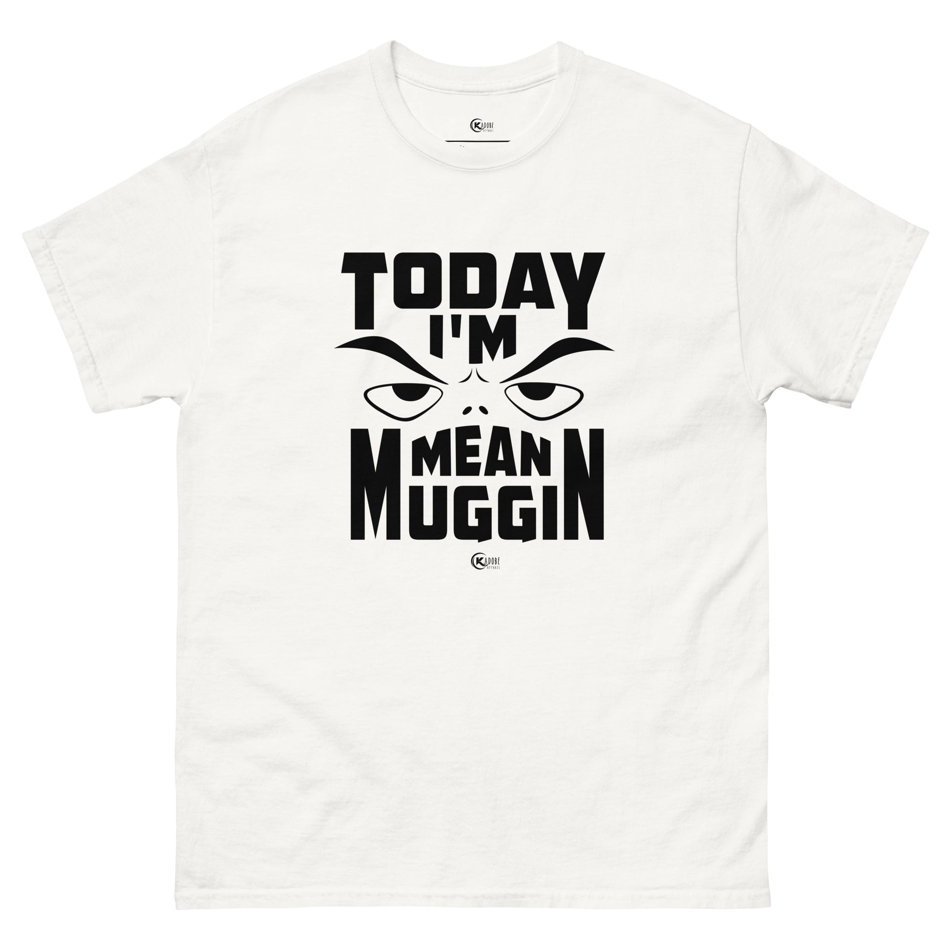 Unisex classic tee MEAN MUGGIN WHITE